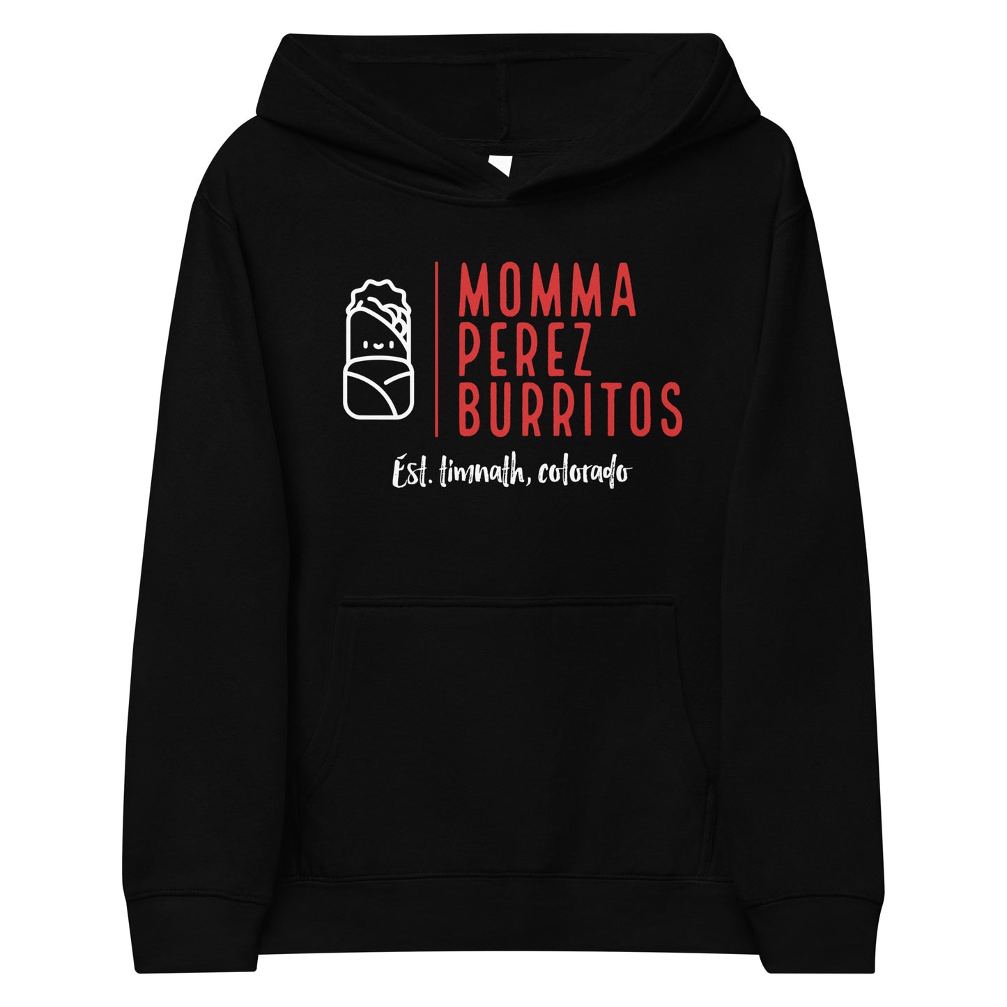 Momma Perez Burrito's Kids fleece hoodie