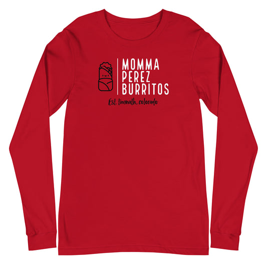 Momma Perez Burrito's - Unisex Long Sleeve Tee